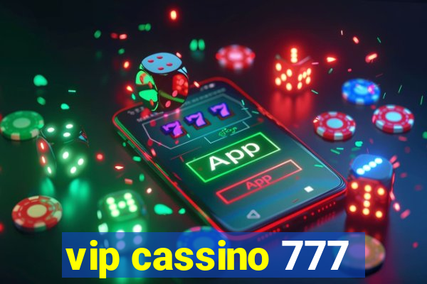 vip cassino 777